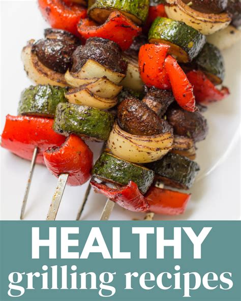 50 Delicious Healthy Grilling Recipes The Clean Eating Couple