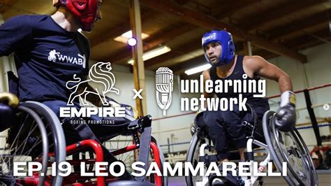 Ep 19 Wheelchair Adaptive Boxer Leo Sammarelli On The Empire Boxing