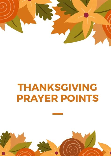50 Thanksgiving Prayer Points And Bible Verses Prayer Points