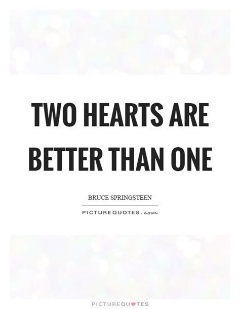 Two Hearts Quotes Two Hearts Sayings Two Hearts Picture Quotes