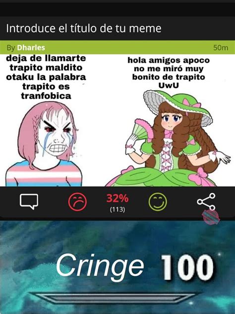 En Serio Da Cringe Meme Subido Por Elprepuciosucio Memedroid