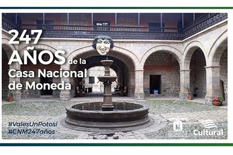 La Casa Nacional De Moneda Lanza Visita Virtual Por Su Aniversario 247