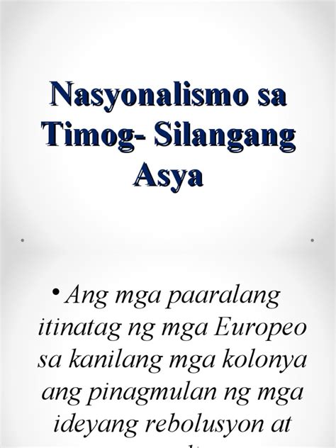 Nasyonalismo Sa Timog Silangang Asya