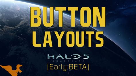 Halo 5 Button Layouts And Control Settings Early Beta Youtube