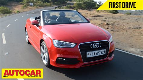 Audi A3 Cabriolet First Drive Video Review Autocar India