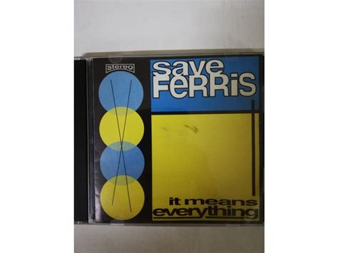 Cd Save Ferris It Means Everything 5099748820822 Libreria Atlas