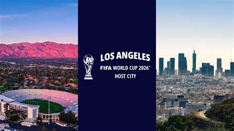Los Angeles Named Fifa World Cup 2026 Host City La Galaxy
