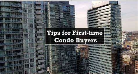 Tips For First Time Condo Buyers In Toronto Trustcondos