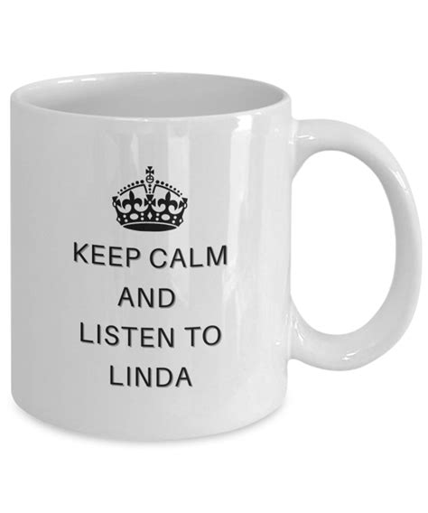 Keep Calm and Listen to Linda Mug - Etsy