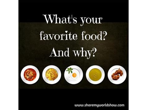 Whats Your Favorite Food And Why Spiritual And Emotional