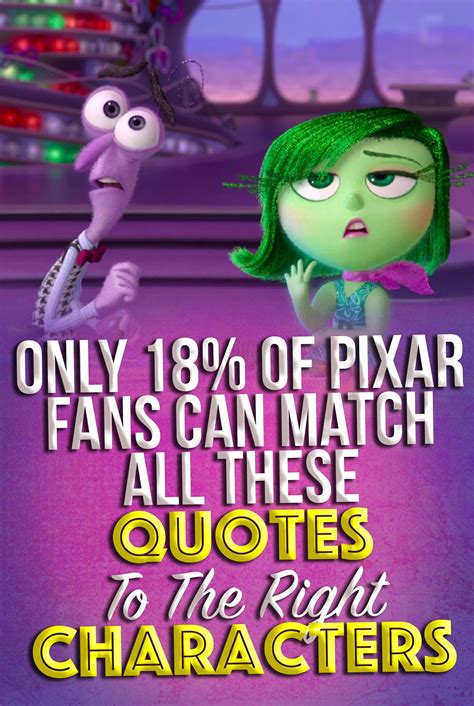 Pixar Quiz Can You Match All These Quotes To The Right Pixar Characters Pixar Quotes Pixar
