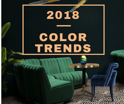 See the Top Interior Design Colour trends for 2018 You ...