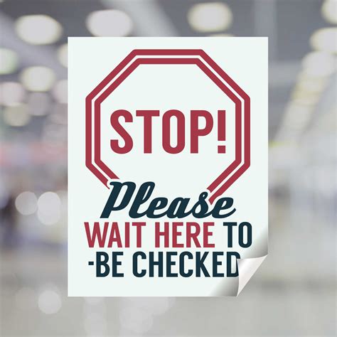 Stop Please Wait Here To Be Checked Window Decal Plum Grove