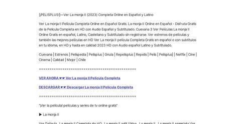 PELISPLUS Ver La monja II 2023 Completa Online en Español y Latino