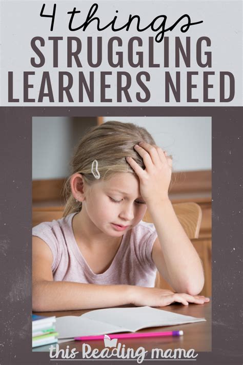 4 Things Struggling Learners Need From You This Reading Mama