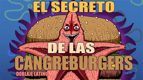 El Secreto De Las Cangreburgers Cómic Completo Latino Youtube