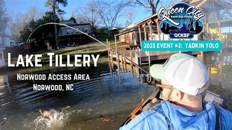 Qckbf Kayak Bass Fishing Tournament 2023 Event 2 Lake Tillery