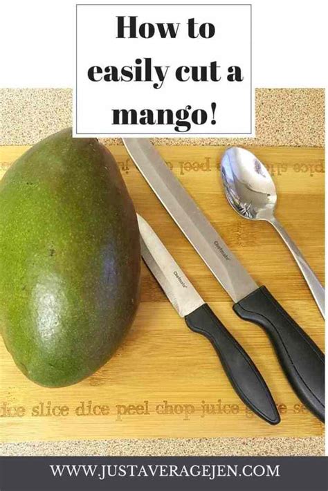 The Easy Way To Cut A Mango Just Average Jen