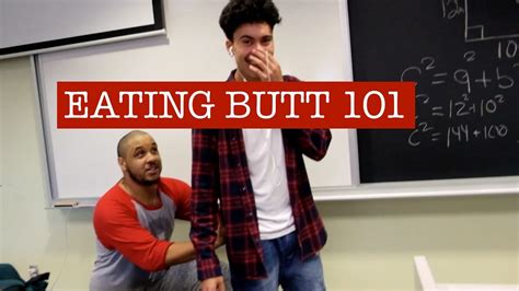 EATING BUTT 101 YouTube