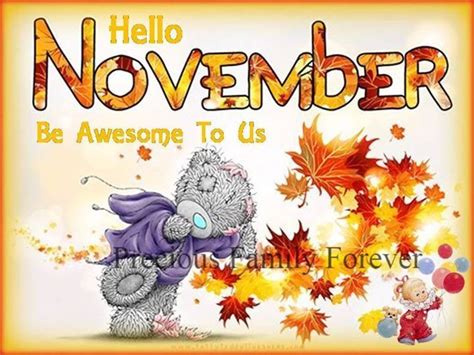 Hello November Be Awesome To Us Pictures Photos And Images For