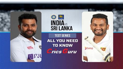 India Vs Sri Lanka Test Series 2022 Full Schedule Squads Match