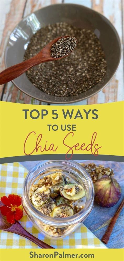 Top 5 Ways To Use Chia Seeds Sharon Palmer The Plant Powered Dietitian