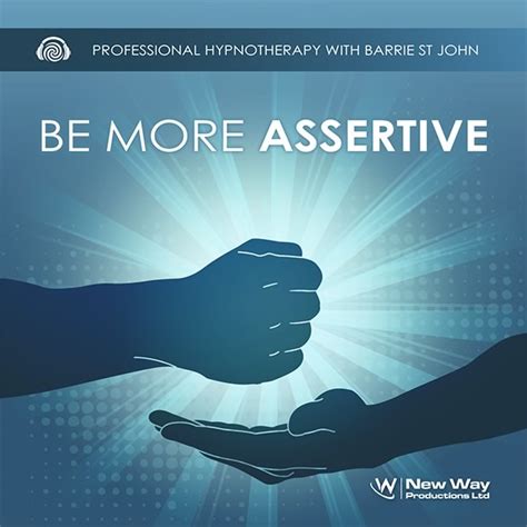 Be More Assertive Self Hypnosis Cd Mp3