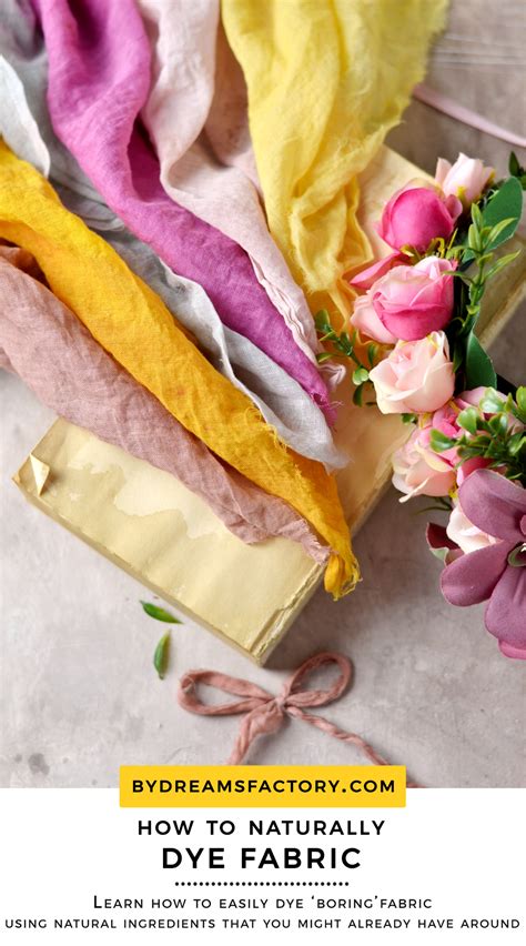 How To Make Natural Dyes For Fabric A Few Beautiful And Colorful