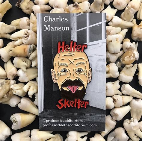 Cult Leader Charles Manson Soft Enamel Pin Professor Tooths Odditorium