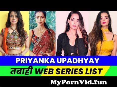 Top Best Priyanka Upadhyay Web Series Part Arya Flicks From