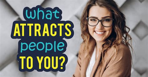 What Attracts People To You Quiz