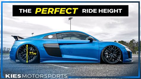 Finding The Audi R8s Perfect Ride Height With Kw Has Suspension