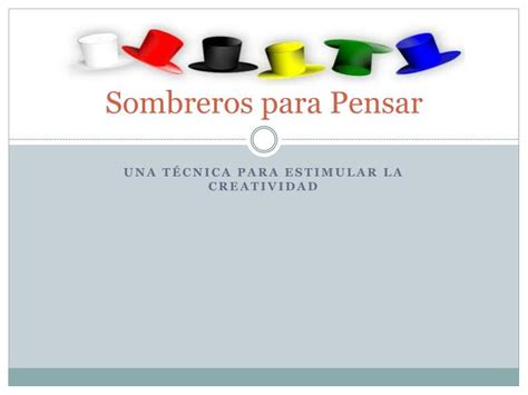 Ppt Sombreros Para Pensar Powerpoint Presentation Free Download Id