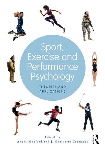 Sport Exercise And Performance Psychology Theories And Applications St Edition Paperback