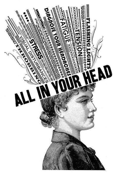 All In Your Head Picture Quotes