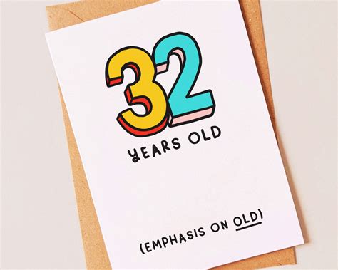32 Years Old Funny 32nd Birthday Card For Your Best Friend Etsy Uk