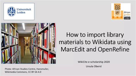 How To Import Library Materials To Wikidata Using Marcedit And