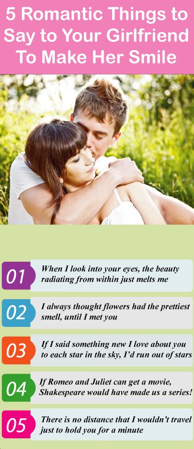 7 Romantic Things To Say To Your Girlfriend To Make Her Smile Romantic Quotes Romantic Things