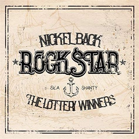 Play Rockstar Sea Shanty By Nickelback And The Lottery Winners On Amazon