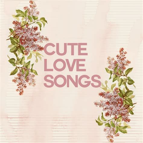 8tracks Radio Cute Love Songs 9 Songs Free And Music Playlist