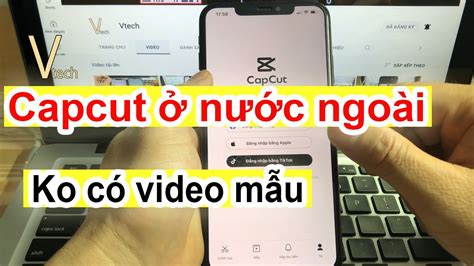 Cách Khắc Phục Capcut Lỗi Không Có Video Mẫu Trên Iphone Cho Người Việt