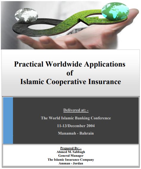 Practical Worldwide Applications Of Islamic Cooperative Insurance Takaful