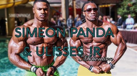 Ulisses Jr Vs Simeon Panda Motivation Fitness Bodybuilding