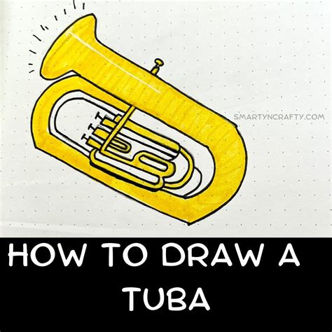 8 Step By Step Guide On How To Draw A Tuba Smarty Ncrafty