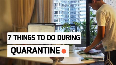 7 Things Every Student Should Be Doing During Quarantine Youtube