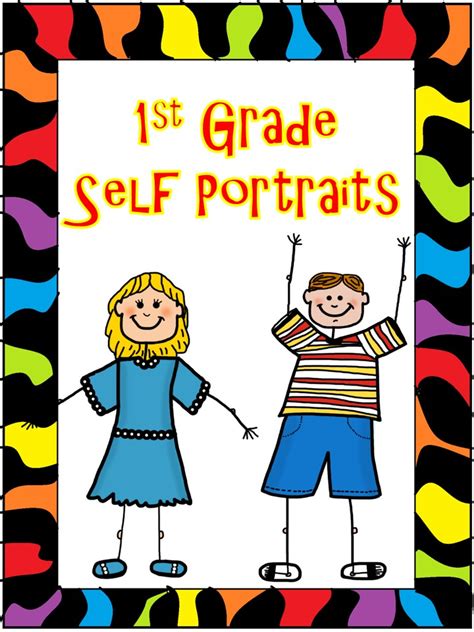The Very Busy First Graders 1st Grade Self Portraits