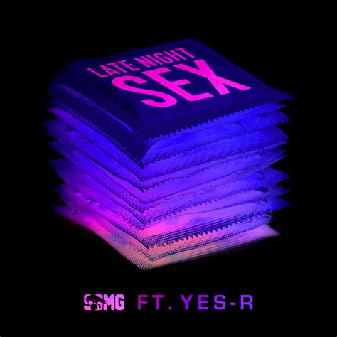 Late Night Sex Single By Sbmg Spotify