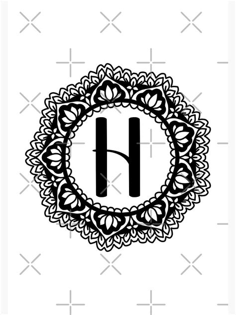 Letter H In Mandala Frame Poster For Sale By Yeahyeahfire Redbubble