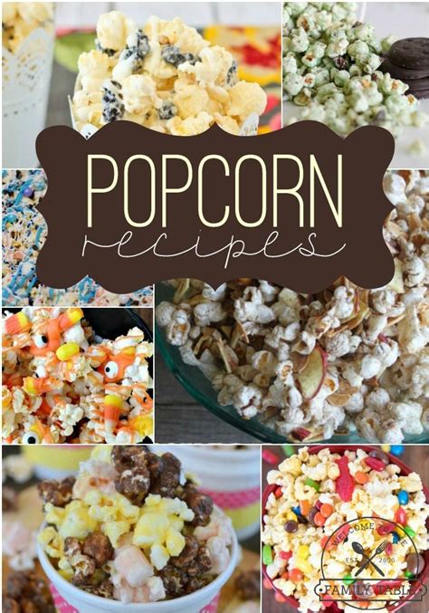 15 Fun Popcorn Recipes For Kids Kids Popcorn Recipes Popcorn Recipes