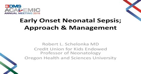 Early Onset Neonatal Sepsis Approach Management Onset Neonatal Sepsis